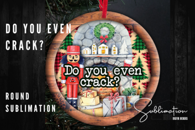 Nutcracker  Ornament - Do you even crack?