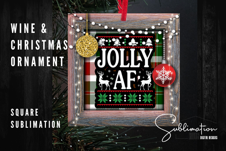 Square Sassy Ornament -  Joly AF