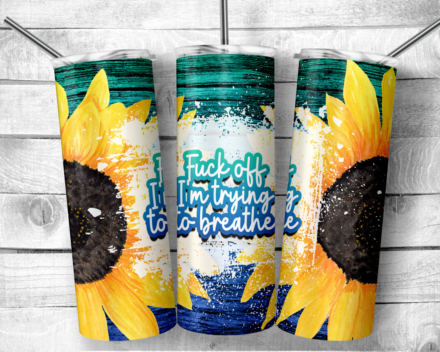 Sunflower Tumbler Wrap - F Off I'm trying to breathe