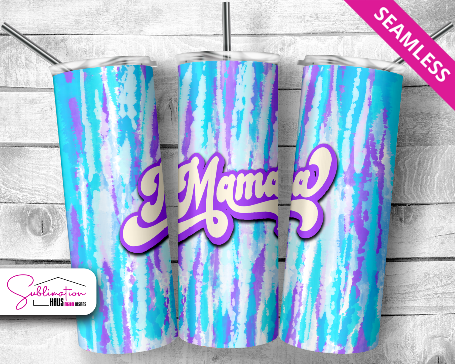 Mama Tie Dye - 20oz Tumbler Design