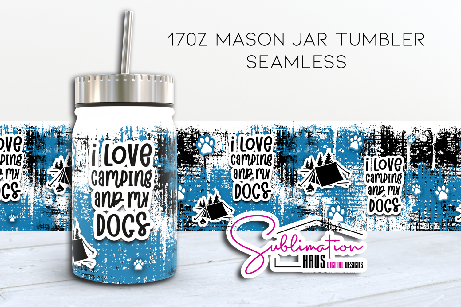 I Love my dogs and Camping - 17oz Tumbler Design
