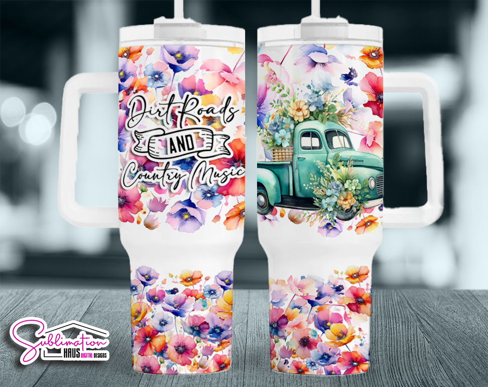 Dirt Roads and Country Music Truck - 40oz Tumbler Design