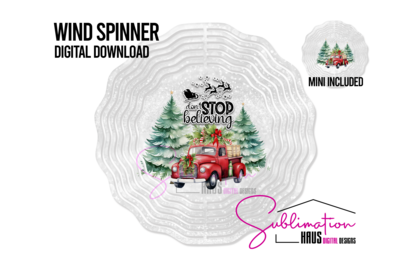 Wind Spinner Don't Stop Believing - Red Truck with Mini Spinner