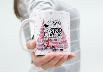 Don't Stop Believing - 15oz mug