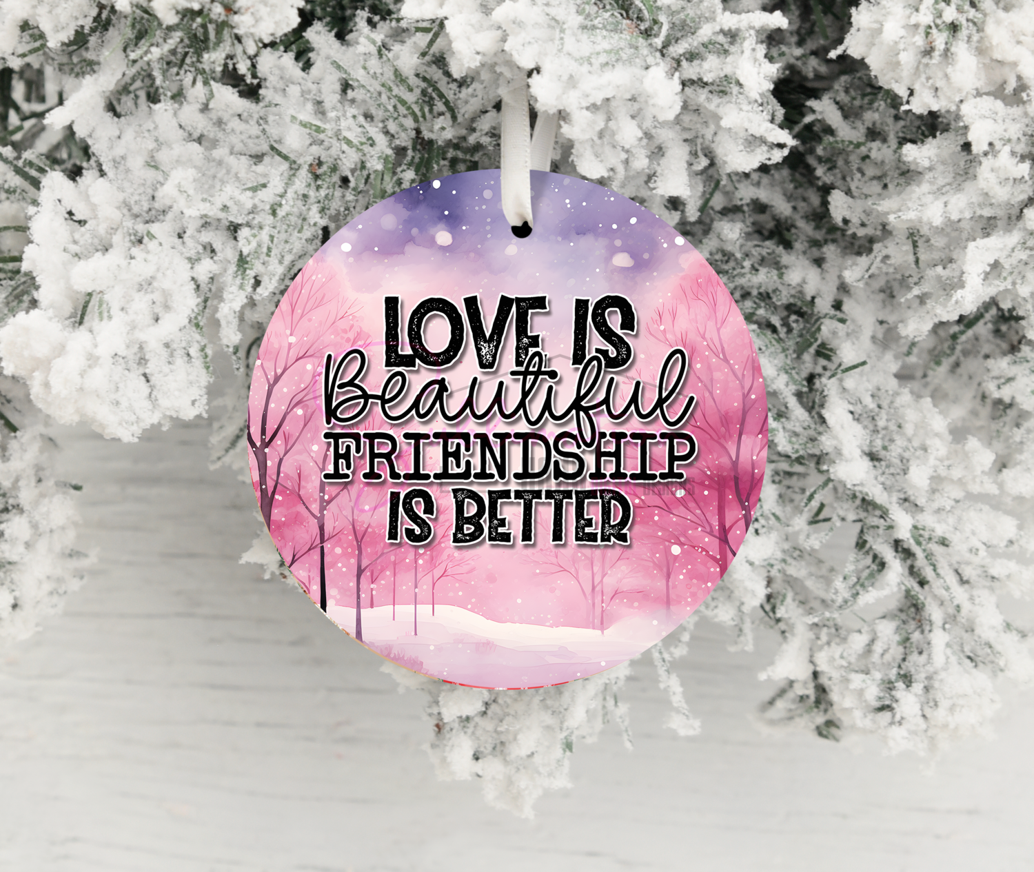 Love is beautiful friendship is better