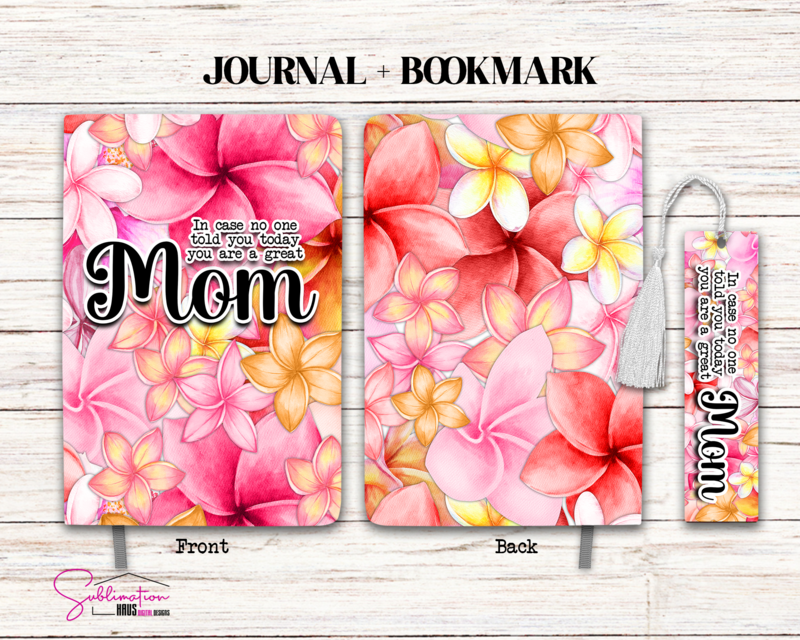 You are a GREAT MOM = Journal + Bookmark - Plumeria