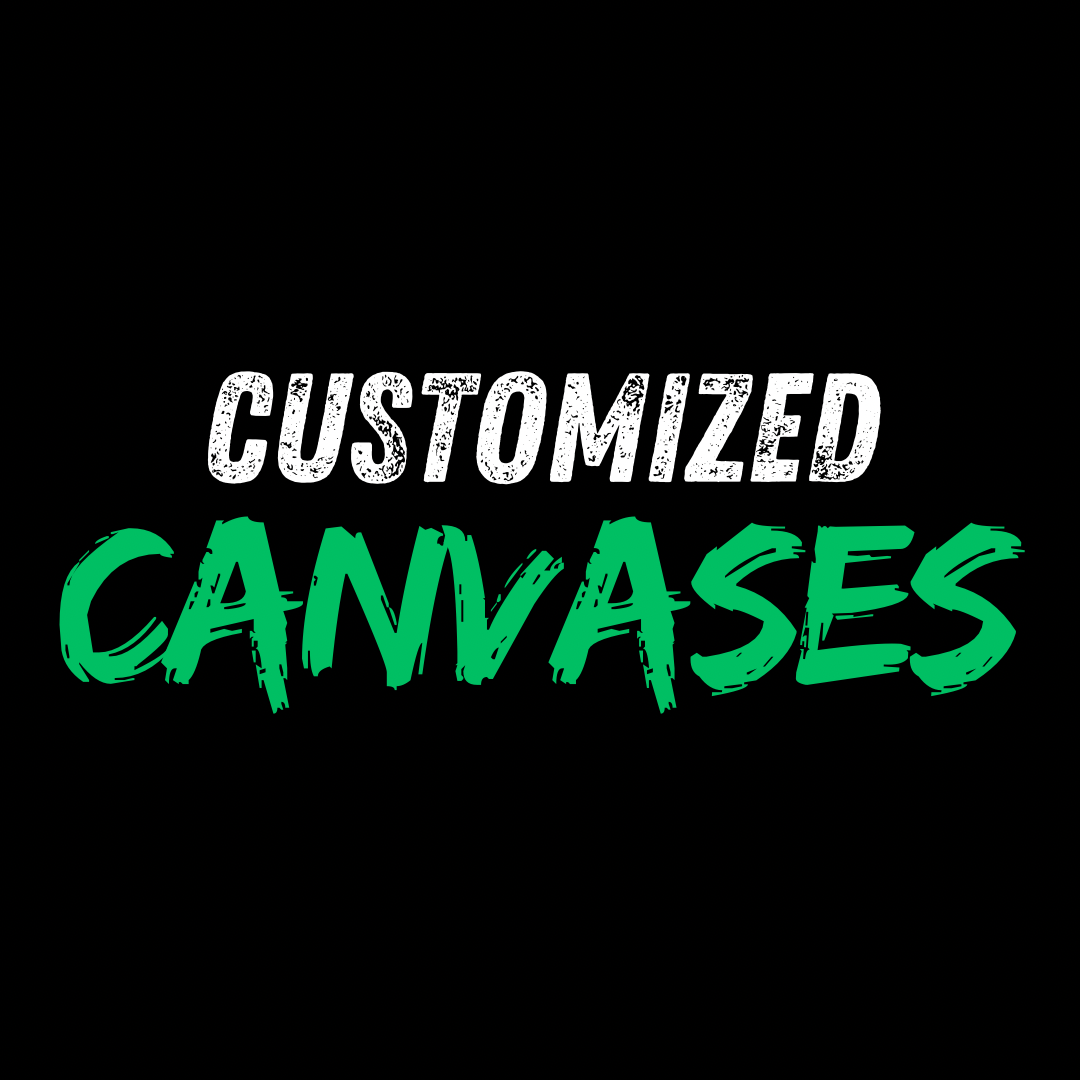 CUSTOMIZED CANVASES