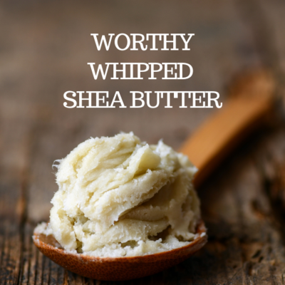 Worthy Whipped Shea Butter (16 oz)