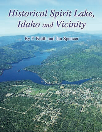Historical Spirit Lake, Idaho and Vicinity