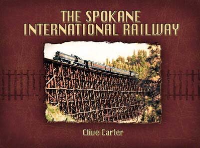 Spokane International Railway - Idaho's Main Line to Canada