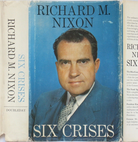 Six Crises by Richard M. Nixon (Autographed) 1st Edition