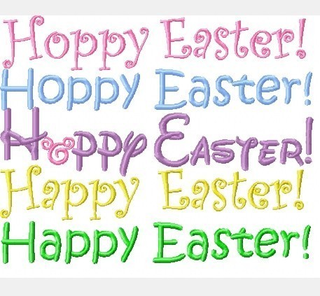 Happy Easter and Hoppy Easter in THREE Fonts Machine Embroidery Designs, multiple sizes, including 4 inchH