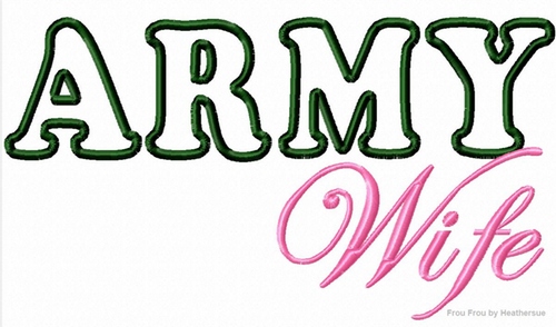 Army Wife Machine Applique Embroidery Design, Multiple Sizes, including 4 inch