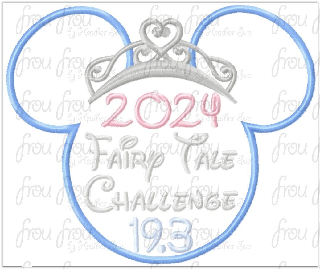 Fairy Tale Challenge 19.3 Miles 2024 Miss Mouse Princess Crown Tiara Running Machine Applique Embroidery Design 4x4, 5x7, and 6x10
