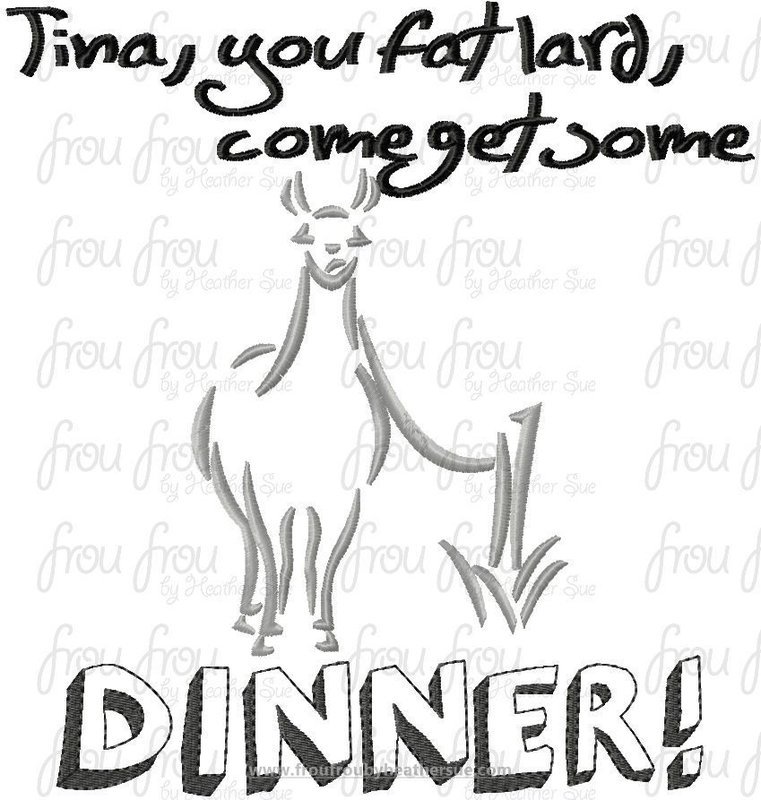 Tina You Fat Lard Come Get Some Dinner Napoleon Llama Machine Embroidery Designs, multiple sizes 4"-16"