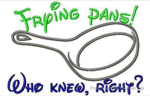 Frying pans!  Who knew, right?  Punzel Machine Applique Embroidery Design, mutliple sizes, including 4 inch