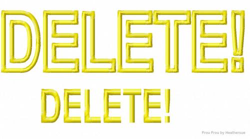 Delete! Wording Who Machine Applique Embroidery Design Multiple Sizes