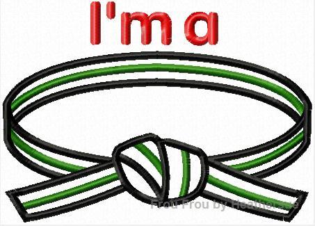 I&#39;m a Karate Belt Tae Kwon Do Martial Arts Machine Applique Embroidery Design, many sizes INCLUDING 4 INCH
