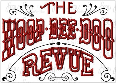 Hoopy Doo Show Restaurant Logo Wording Machine Applique Embroidery Design, multiple sizes including 3"-16"
