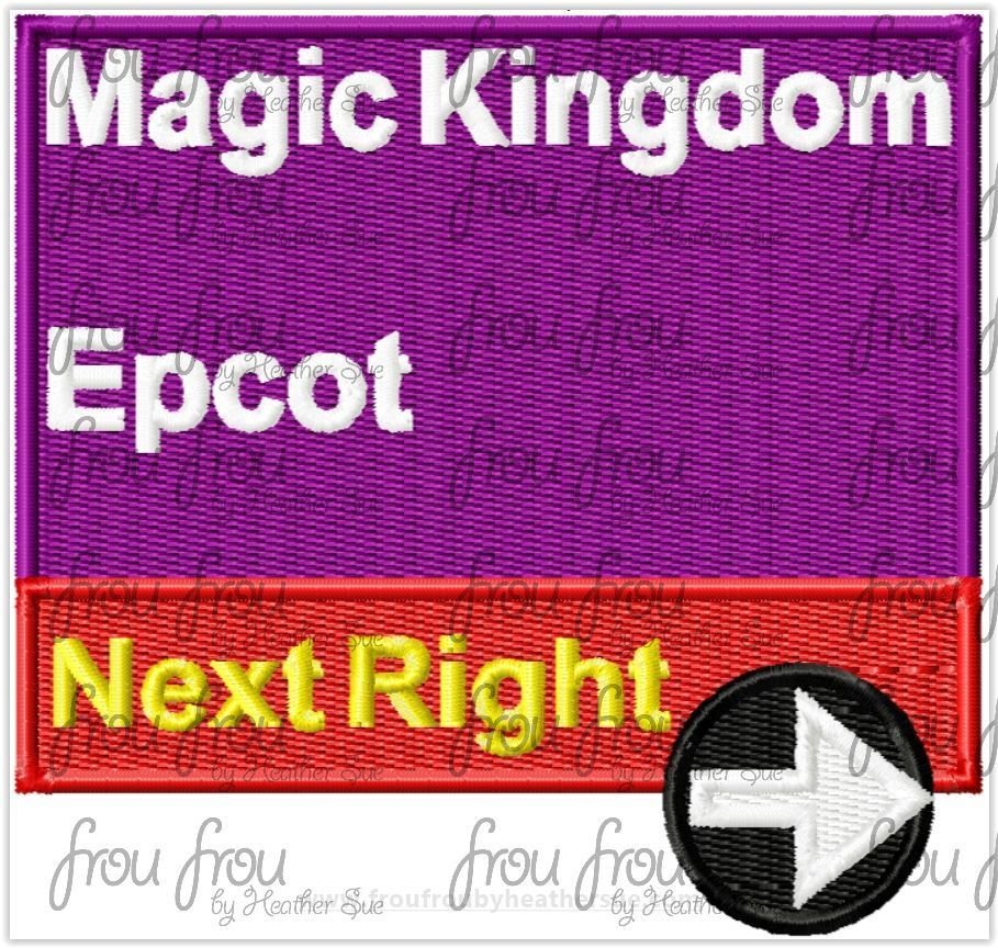 Magic World and Ecpot Next Right Road Sign Theme Park Machine Applique Embroidery Design, Multiple Sizes including 3"-16"