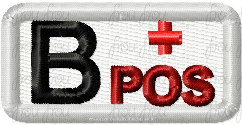 B Positive Blood Type Patch Applique  Machine Embroidery In The Hoop Project 1.5, 2, 3, 4, and 5 inch