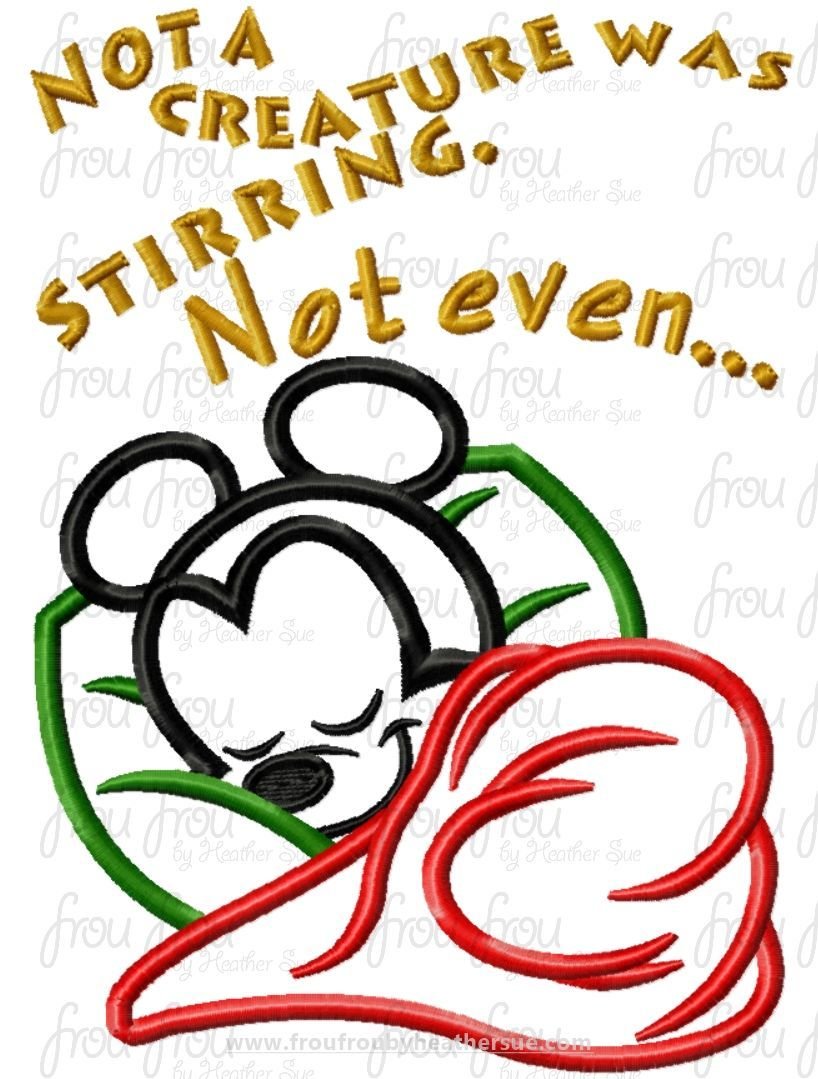 Not a Creature was Stirring Not Even a Mister Mouse Machine Applique and filled Embroidery Designs, multiple sizes including 4&quot;-16&quot;