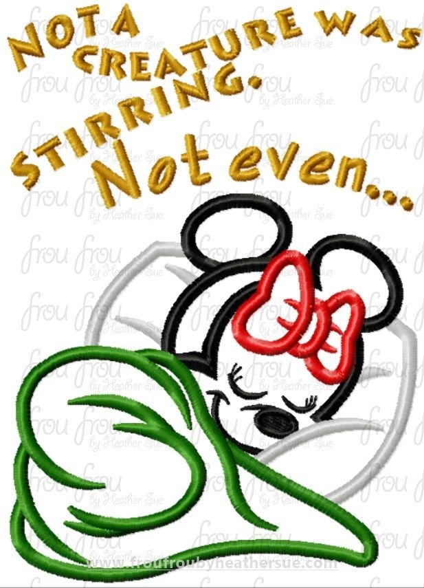 Not a Creature was Stirring Not Even a Miss Mouse Machine Applique and filled Embroidery Designs, multiple sizes including 4&quot;-16&quot;