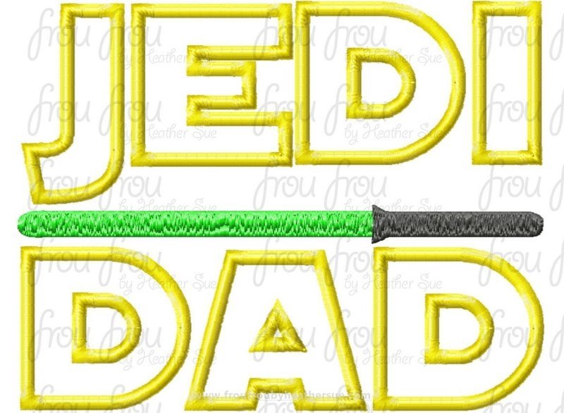 Jed Dad Space Wars Without extra Wording Machine Applique Embroidery Design Multiple Sizes, including 4&quot;