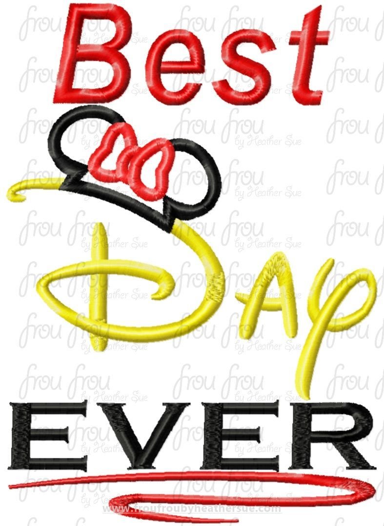 Best Day Ever Miss Mouse Ears Wording Machine Embroidery Design, Multiple sizes 4&quot;-16&quot;