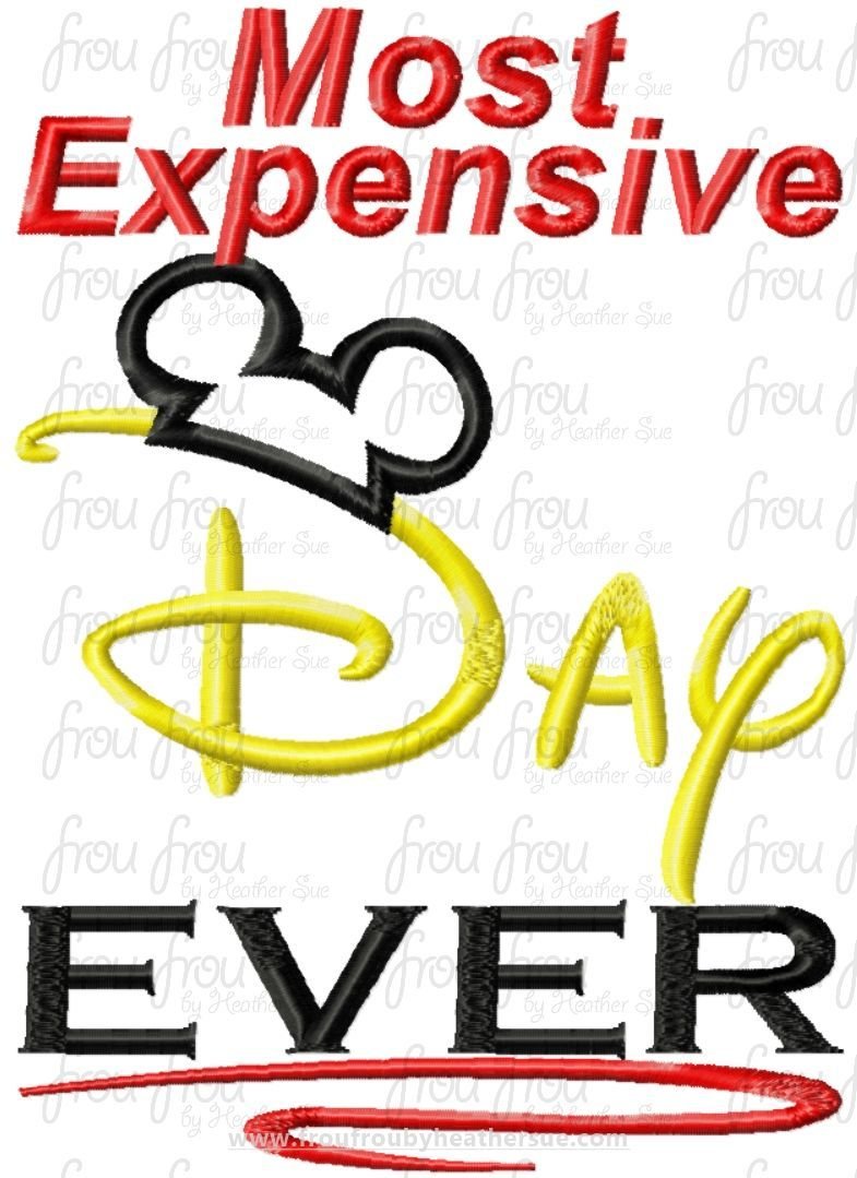 Most Expensive Day Ever Mister Mouse Ears Wording Machine Embroidery Design, Multiple sizes 4&quot;-16&quot;