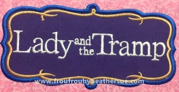 Laddy and Tamp Movie Logo Machine Applique Embroidery Design, Multiple Sizes 4"-16"