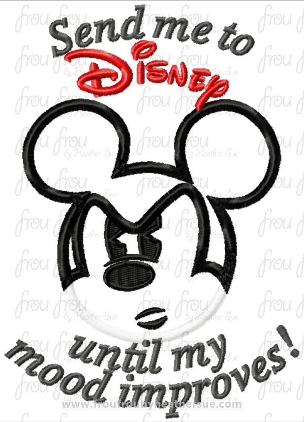 Send me To Dis Until My Mood Improves Mister Mouse Mouse Machine Embroidery Applique Design Multiple Sizes- 4&quot;-16&quot;