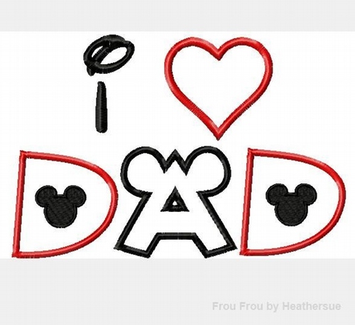 I heart Dad and Dad Mister MouseTWO Machine Applique and filled Embroidery Designs, Multiple sizes including 4 inch