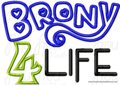 Brony 4 Life Pony Font Wording Machine Applique Embroidery Design, mutliple sizes, including 4 inch