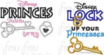 Dis, Lock Up Your Princesses and Dis Princes Hold the Key to My Heart TWO Design SET Machine Applique Embroidery Design, Multiple Sizes