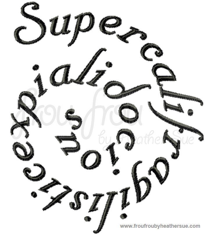 Supercali Wording Maria Poppinfresh Machine Embroidery Design, multiple sizes, including 4 inch