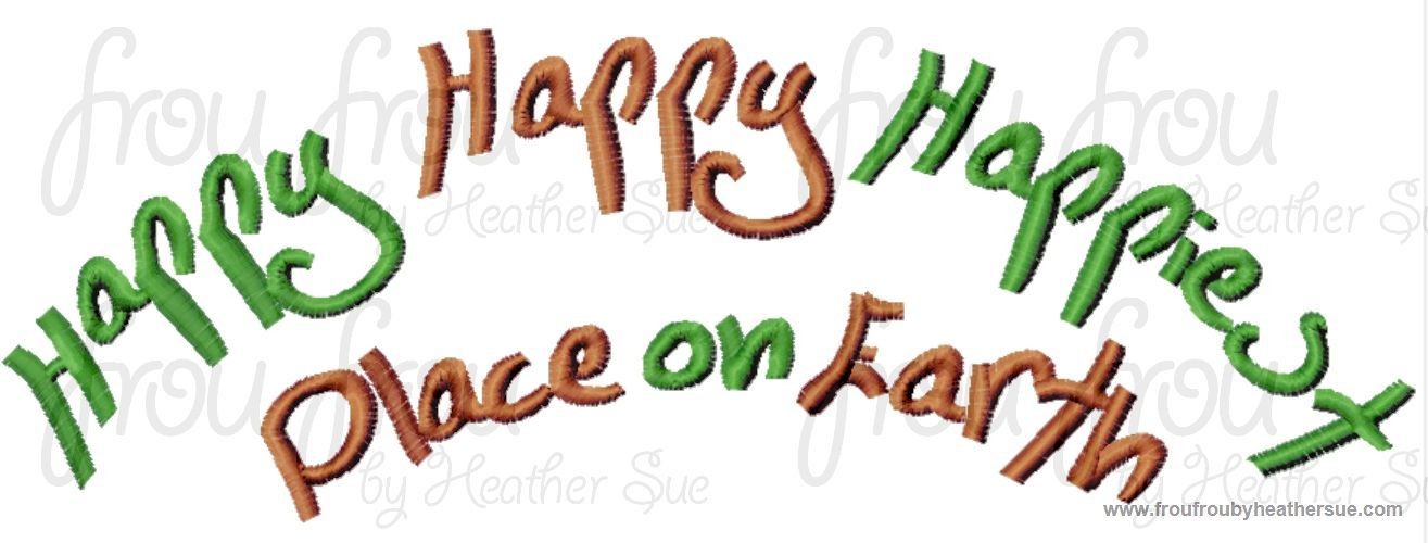 Happy Happy Happiest Place on Earth Wording Machine Applique Embroidery Designs, multiple sizes including 4 inch