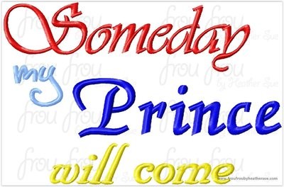 Someday My Prince Will Come Snowy White Song Wording Machine Embroidery Design, Multiple sizes including 4