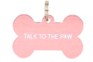 Dog Tag - Talk To The Paw