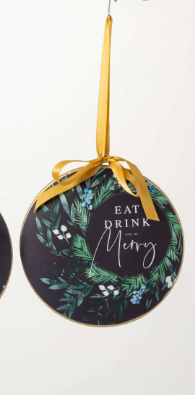 Disc Ornament - Eat Drink and Be Merry