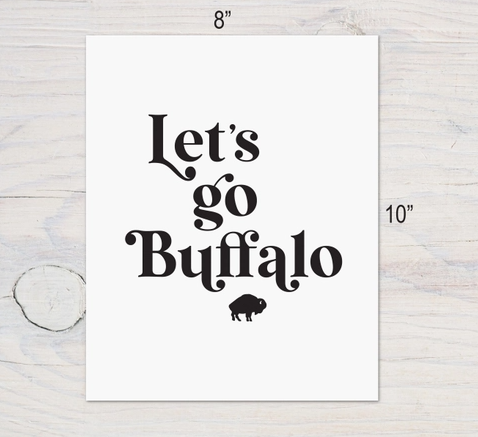 Buffalo Bills Lets Go Buffalo Print