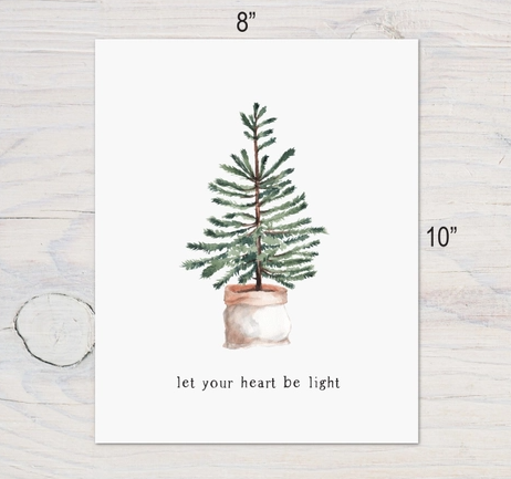 Christmas Print Let Your Heart Be Light