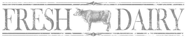 Fresh Dairy Image Transfer ~ 1st gen. IOD 12X60