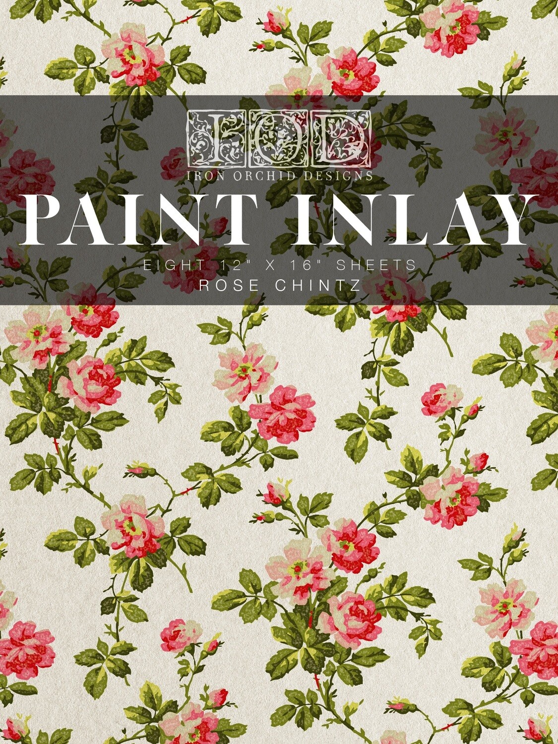 PAINT INLAY / "FLORAL CHINTZ"