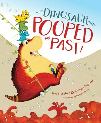 Dinosaur That Pooped the Past