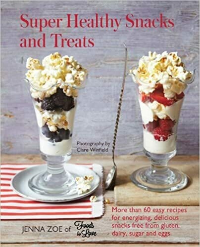 Super Healthy Snacks and Treats