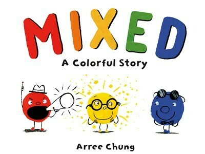 Mixed: A Colorful Story (Banned Book)