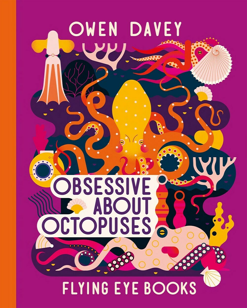 Obsessive About Octopuses HC