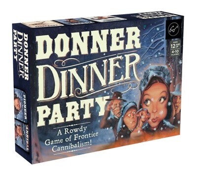Donner Dinner Party, a Rowdy Game