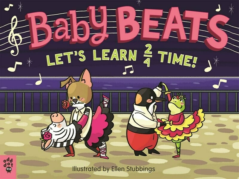 Baby Beats: Let’s Learn 2/4 Time Board Book